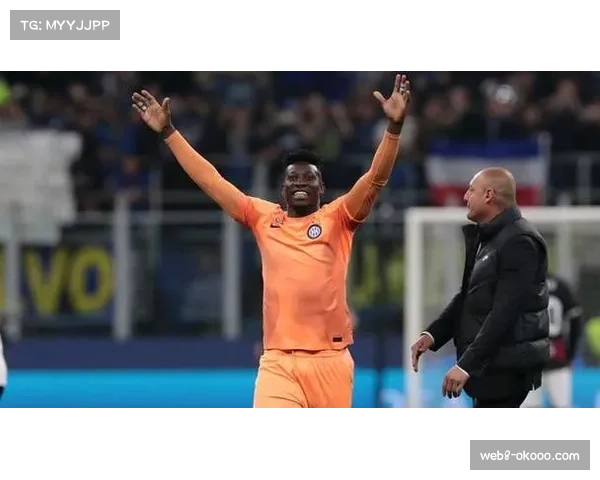 奥纳纳可能今夏回归国米，经纪人已展开相关会谈